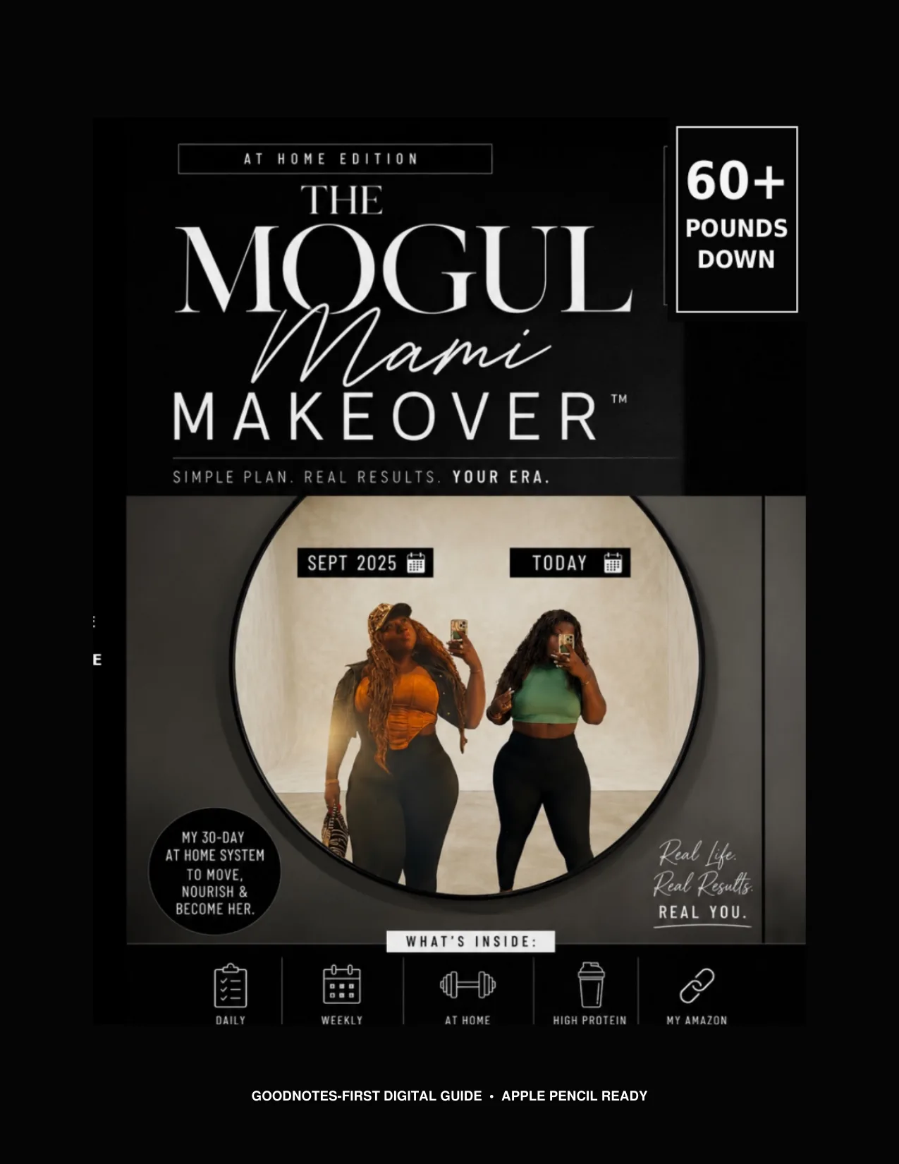 The MOGUL MAMI 30-DAY AT-HOME MAKEOVER black-and-white editorial cover with mirrored before-and-after imagery.